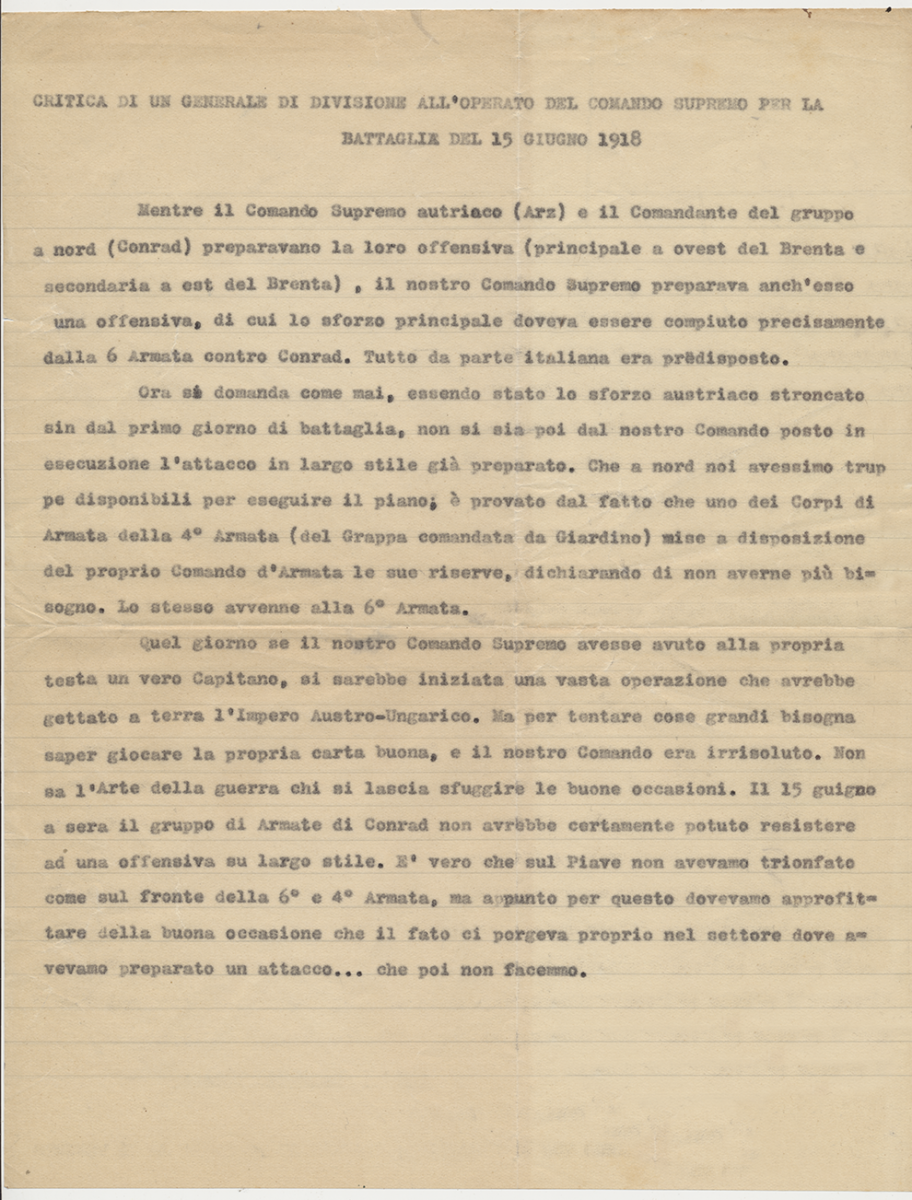 CRITICA DI UN GENERALE DI DIVISIONE ALL’OPERATO DEL COMANDO SUPREMO PER LABATTAGLIA DEL 15 GIUGNO 1918